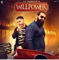 download Willpower-Money-Aujla Ks Makhan mp3